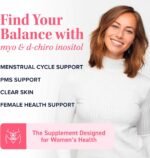 Inositol | Menstrual Cycle Regularity & Ovarian Health Support | Myo-Inositol & D-Chiro for Hormone Balance for Women | Inositol Supplement Myo & D Chiro | Non-GMO | 120 Microbeadlet Capsules - Image 3