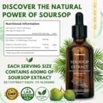 Organic Soursop Drops for Cell Support & Regeneration | High Strength 600mg Per Serving (30:1 Extract Equiv. to 18000mg) | Potent Antioxidant & Immune Support - One Month Supply - 60ml - Image 3