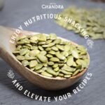 Chandra Whole Foods – Raw Pumpkin Seeds 1KG - Low-Carb High Fibre Pumpkin Seeds to Eat, for Breads, Soups, Cereals & Snacks - Gluten-Free, Keto, Shell-Free, Rich in Protein, Vitamins & Antioxidants - Image 4