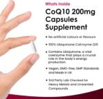 CoQ10 Supplement 200mg - Co Enzyme CQ10 120 Vegan Capsules 100% Pure and Naturally Fermented Ubiquinone Q10 High Strength Ubiquinone Coenzyme Q10 Coenzyme CoQ10 Supplement UK Made Ubiquinol - Image 3