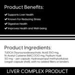 Liver Complex | 60 Capsules | 30 Day Supply | Advanced Formula with TUDCA, NAC & Psyllium Husk | Supports Liver Function, Detox, Digestion & Well-Being | GMO-Free | Vegan Friendly | UK Made - Image 3