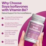 SOYA Isoflavones | Supports Hormonal Balance with Vitamin B6 | Potent Daily Formula | Vegan and Vegetarian Friendly | 120 Tablets = 2 Months’ Supply | Manufactured in The UK - Image 3