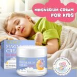 Magnesium Cream for Kids,Magnesium Lotion for Sleep,Natural Bedtime Lotion Relaxation & Relieves Stress, Natural Body Butter for Deep Hydration - Safe for Kids - Image 3