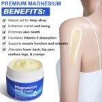Magnesium Cream, Magnesium for Muscle Relaxation & Sleep Support, Natural Magnesium Cream, Moisturizing Body & Skin, 90g - Image 3