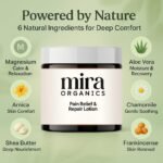 Mira Pain Relief & Repair Lotion, Mira Organics Pain Relief & Repair Lotion– Soothing Herbal Blend,with Arnica Montana, Chamomile, Helichrysum Oil, Shea Butte, Plant-Based - Image 3