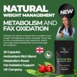 Green Tea Advanced Fat Burner Supplement | for Men & Women | Weight Management, Metabolism Boost & Appetite Suppressant | 30 Vegan Capsules - Image 4