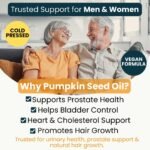 Pumpkin Seed Oil Capsules | Vegan Cold Pressed | 120 Softgels | High Strength 3000 mg | Omega 6 & 9 | Supports Hair Health, Urinary, Bladder & Prostate Wellness HERA VITALITY - Image 4