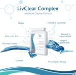 LivClear Complex 60 Capsules – with Choline, Alpha Lipoic Acid, N-Acetyl Cysteine & 9 Botanicals Including Turmeric and Chlorella synergistically Blended to contribute to Normal Liver Function - Image 4