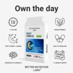 Night Complex - 13-in-1 Natural Blend with Montmorency Tart Cherry, Ashwagandha KSM66, Vitamins & Herbal Ingredients - 60 Vegan Capsules - Better Nutrition Labs - Image 3