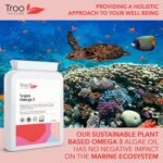 Troo Health Care Vegan Omega 3 Algal Oil 1332mg Per Serving - Provides 732mg Omegas Including a Minimum of 400mg DHA & 200mg EPA - Sustainable Plant Source Omega Oil Softgels - 90 Capsules - UK Made - Image 5