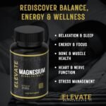 Elevate Supplements Magnesium Bisglycinate, 120 Capsules | High Absorption Supplement to Support Sleep & Energy | Promotes Bone, Muscle, Heart & Nervous System Health & Wellness | 2 Month Supply - Image 5