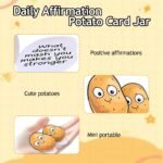 Daily Affirmation Potato Card Jar, Positive Messages Mini Emotional Support Card Inspirational Jar Gift for Friends and Family Cheering Up - Image 4