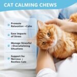 Cat Calming Chews 230 ct - Cat Anxiety Relief with Chamomile& L-Theanine |for Stress, Travel, Barking, Grooming, Support Relaxation| for All Breeds & Ages - Image 4