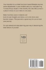 Plant-based Nutrition, Healthy diet, Slow aging, Longevity, Mindset, Best body, Inspiration, Lifestyle: A Food Journal for Beginners of the Whole Food ... included), Journaling and Recipe Writing - Image 3