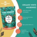 Sussex Wholefoods Organic White Mulberries 500g - Sweet, Nutritious, Superfood Snack - Image 5
