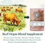 Female-Optimized Beef Organ Superfood Supplement - Beef Liver, Kidney, Heart,Uterus Tissue - Balance Hormones & Women's Overall Energy - Grass Fed, Pasture Raised - Natural Iron Supplement with Folate - Image 8