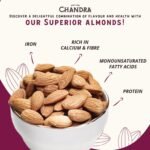 Chandra Whole Foods – Almonds 1KG - Low-GI Almonds for Snacking, Smoothies, Baking & Cooking - Gluten-Free, Keto & Vegan-Friendly, Rich in Protein & Vitamins & Fibre - Image 4