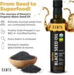 RAWYA Organic Black Seed Oil – 250ml, Unfiltered, Pure and Natural Kalonji (Nigella sativa), Cold-Pressed Black Cumin Seed Oil for Hair, Scalp and Skin Care, Great for Massage and Daily Wellness - Image 5