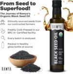 RAWYA Organic Cold-Pressed Black Seed Oil 250ml, Turkish Black Cumin (Kalonji, Nigella Sativa), Unrefined, Rich in Omega-3-6-9, Strong Taste, for Hair, Skin, Face and Overall Wellness, Pack of 1 - Image 4