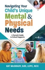 Navigating Your Child's Unique Mental & Physical Needs: A Parent's Guide to School Supports - Image 2