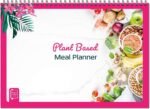 Perfect Planner Company - Plant-Based Weekly Meal Planner - A4 Spiral Bound Pad - Vegan Meal Planner & Nutrition Tracker - Shopping List & Freezer Section - 100gsm FSC Paper - Image 2